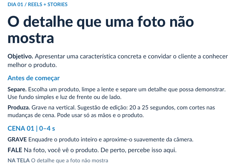 Trecho real do primeiro roteiro de Reels, com preparação, cena, fala e texto na tela.